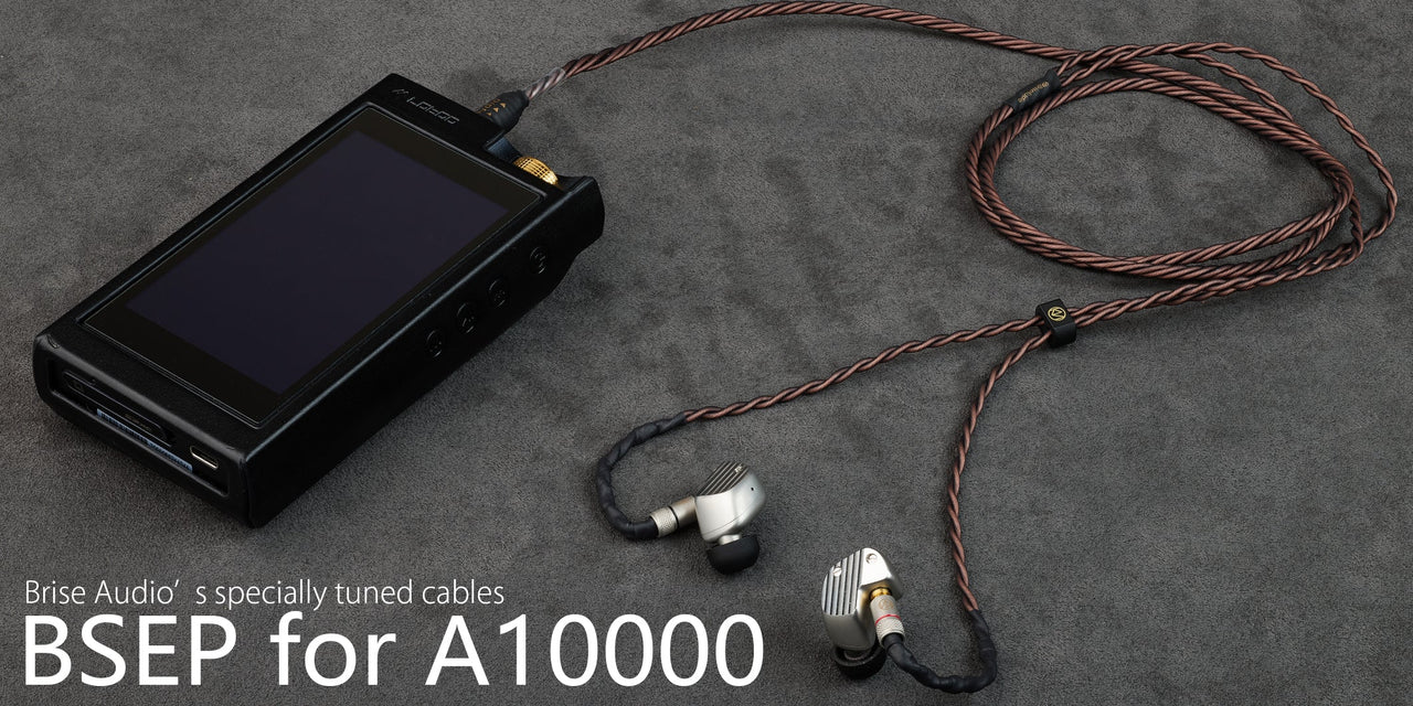 Brise Audioからfinal製イヤフォンA10000専用リケーブル「BSEP for A10000」発売のお知らせ